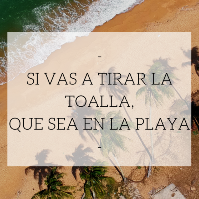 Que sea en la playa