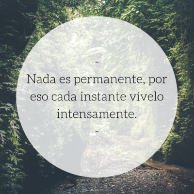 Nada es permanente