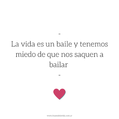 La vida es un baile