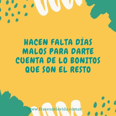 Días malos