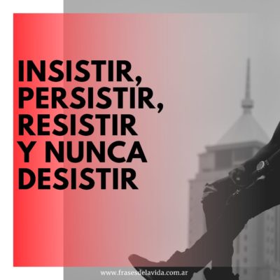 Nunca desistir