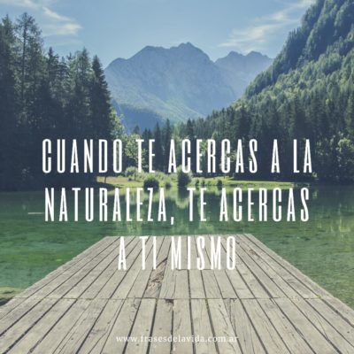 Acércate a la naturaleza