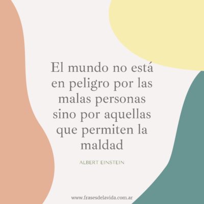 El mundo no está en peligro por las malas personas
