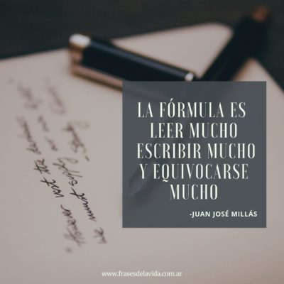 Leer mucho, escribir mucho y equivocarse mucho
