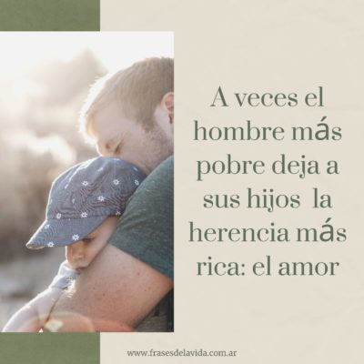 La herencia más rica es el amor
