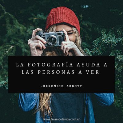 La fotografía ayuda a las personas a ver