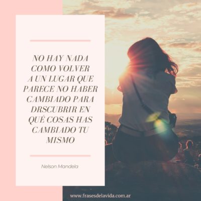 Volver para descubrir cuanto cambiaste