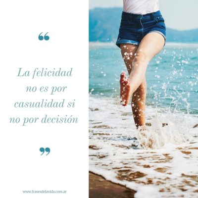 La felicidad es una decisión