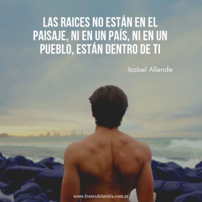 Las raíces están dentro de ti