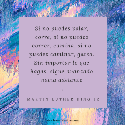 Sin importar lo que hagas, sigue avanzado hacia adelante