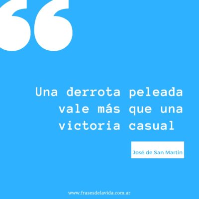 Una derrota peleada vale más que una victoria casual