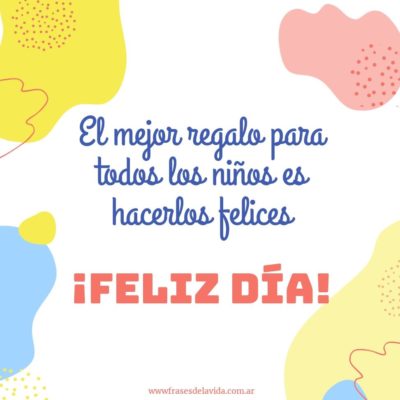 Feliz día del niño!