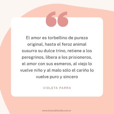 El amor es torbellino de pureza original