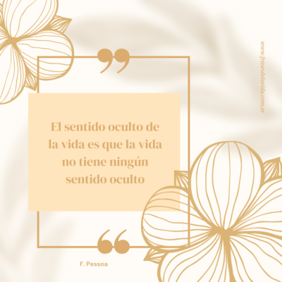 El sentido oculto de la vida es que la vida no tiene ningún sentido oculto