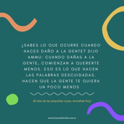 ¿Sabes lo que ocurre cuando haces daño a la gente?