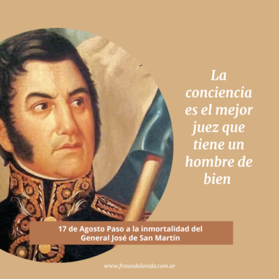 La conciencia es el mejor juez que tiene un hombre de bien