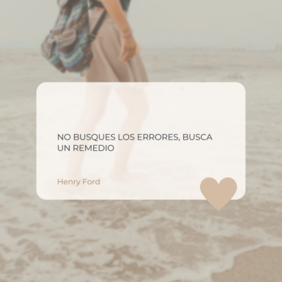 No busques los errores, busca un remedio