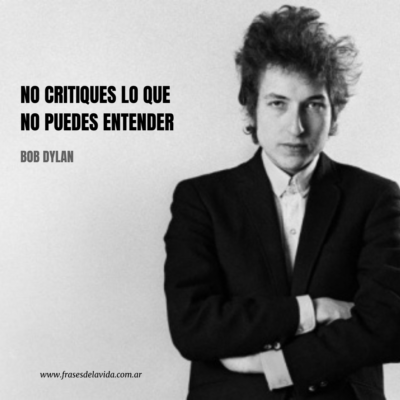 No critiques lo que no puedes entender